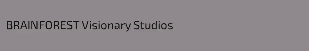 BRAINFOREST Visionary Studios